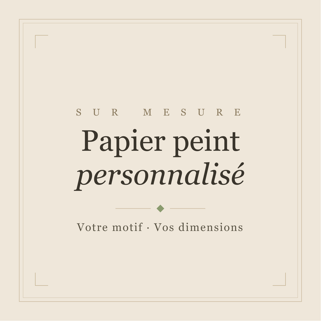 Papier peint personnalisé sur mesure Maison Soubise